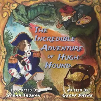 The Incredible Adventure of Hugh Hound cover