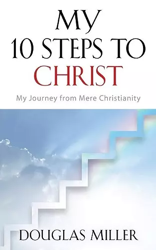 My 10 Steps to Christ cover