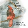 Death Bears New Life cover