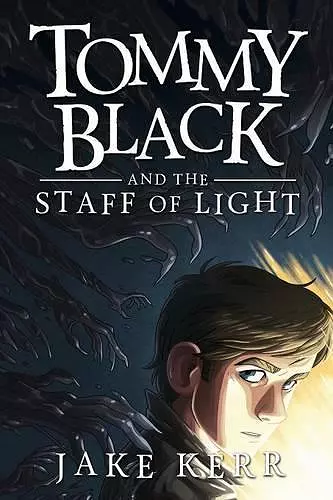 Tommy Black and the Staff of Light cover