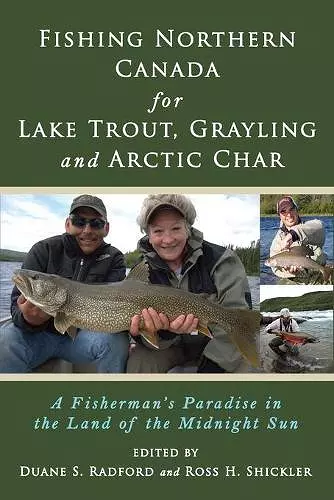 Fishing Northern Canada for Lake Trout, Grayling and Arctic Char cover