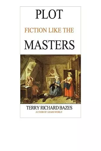 Plot Fiction like the Masters cover