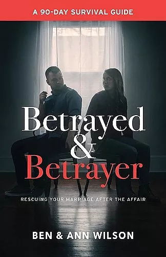 Betrayed and Betrayer cover