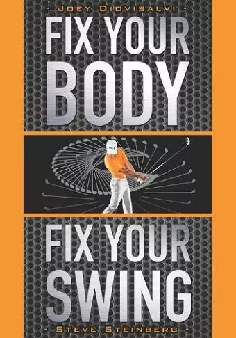 Fix Your Body, Fix Your Swing cover