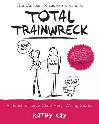The Cartoon Misadventures of a Total Trainwreck cover