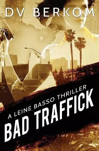 Bad Traffick cover