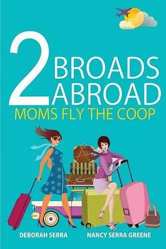 2 Broads Abroad cover