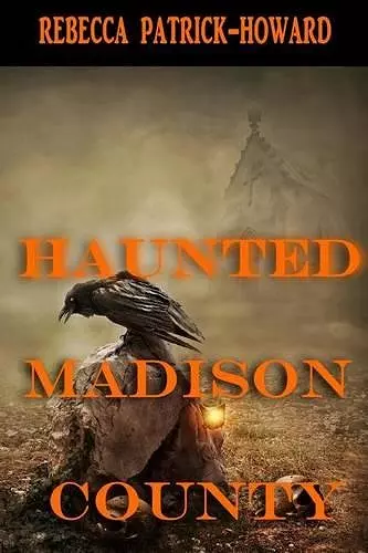 Haunted Madison County cover