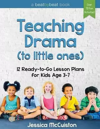 Teaching Drama to Little Ones cover