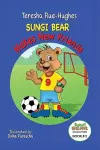 Sungi Bear Makes New Friends cover