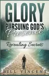 Glory Pursuing Gods Presence cover