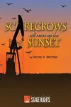 Scarecrows Will Never See the Sunset cover