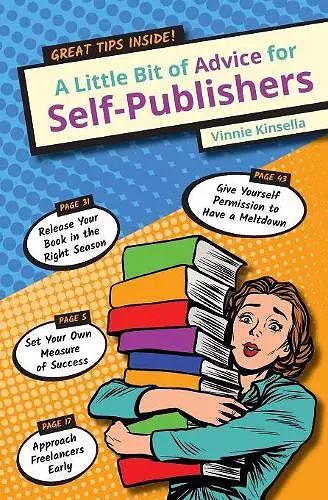 A Little Bit of Advice for Self-Publishers cover