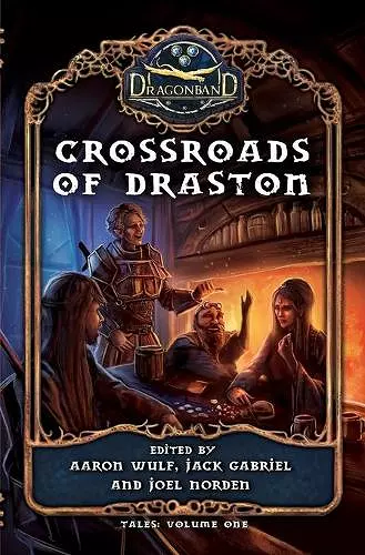 Crossroads of Draston cover