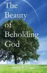 The Beauty of Beholding God cover