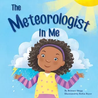 The Meteorologist in Me cover