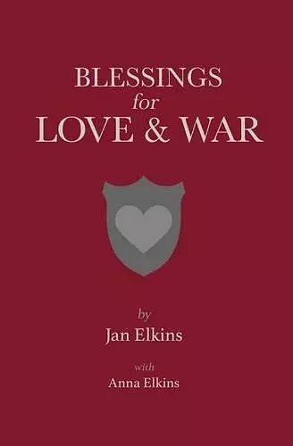 Blessings for Love and War cover