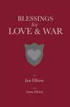 Blessings for Love and War cover