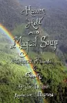 Heaven, Hell and Magical Soup cover