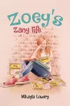 Zoey's Zany Life cover