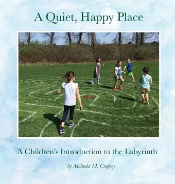 A Quiet, Happy Place cover