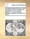 A Complete History of the War in India, from the Year 1749, to the Taking of Pondicherry in 1761. Giving a Particular ... Account of All the Differences Between the English and French cover