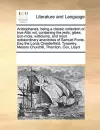 Aristophanes, Being a Classic Collection of True Attic Wit, Containing the Jests, Gibes, Bon-Mots, Witticisms, and Most Extraordinary Anecdotes of Samuel Foote, Esq the Lords Chesterfield, Tyrawley, Messrs Churchill, Thornton, Cox, Lloyd cover