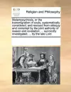 Metempsychosis, or the Transmigration of Souls, Systematically Considered, and Rescued from Obloquy and Contempt by the Joint Authority of Reason and Revelation; ... Succinctly Investigated, ... by the Late Lord cover