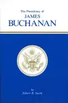 The Presidency of James Buchanan cover