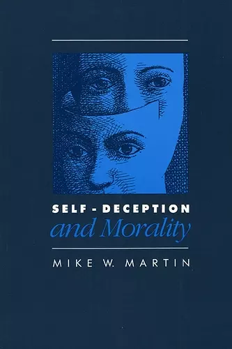 Self-deception and Morality cover