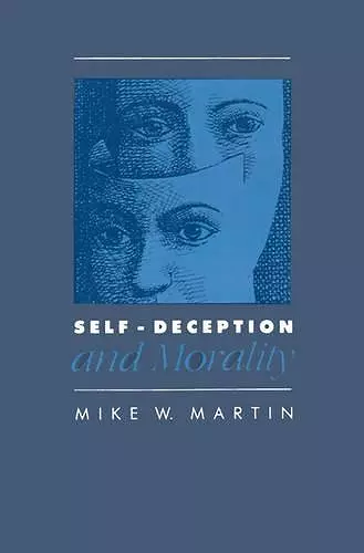 Self-Deception and Morality cover