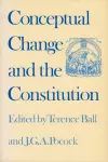 Conceptual Change and the Constitution cover