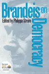 Brandeis on Democracy cover