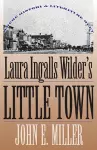 Laura Ingalls Wilder's "Little Town cover