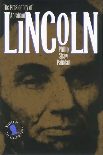 The Presidency of Abraham Lincoln cover