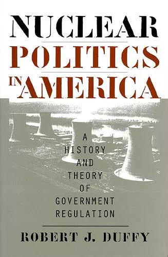 Nuclear Politics in America cover