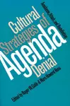 Cultural Strategies of Agenda Denial cover