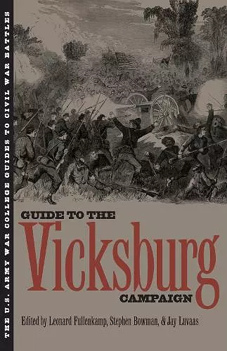 U.S.Army War College Guide to the Vicksburg Campaign cover