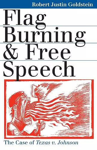 Flag Burning and Free Speech cover