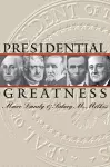 Presidential Greatness cover