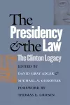 The Presidency and the Law cover