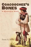 Coacoochee's Bones cover