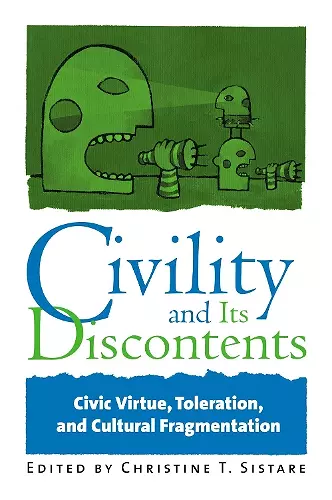 Civility and Its Discontents cover