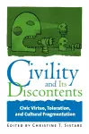 Civility and Its Discontents cover