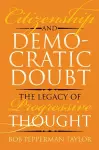 Citizenship and Democratic Doubt cover