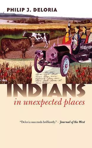 Indians in Unexpected Places cover