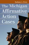 The Michigan Affirmative Action Cases cover