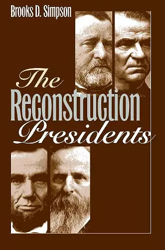 The Reconstruction Presidents cover