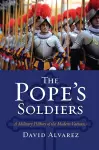 The Pope's Soldiers cover