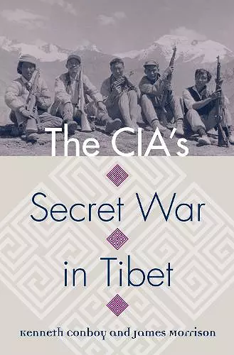 The CIA's Secret War in Tibet cover